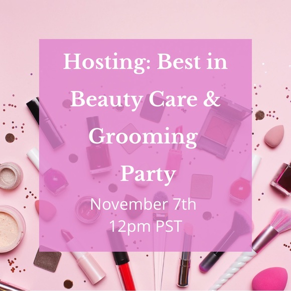 Hosting Best in Beauty Care & Grooming Posh Party on Tuesday November 7th!